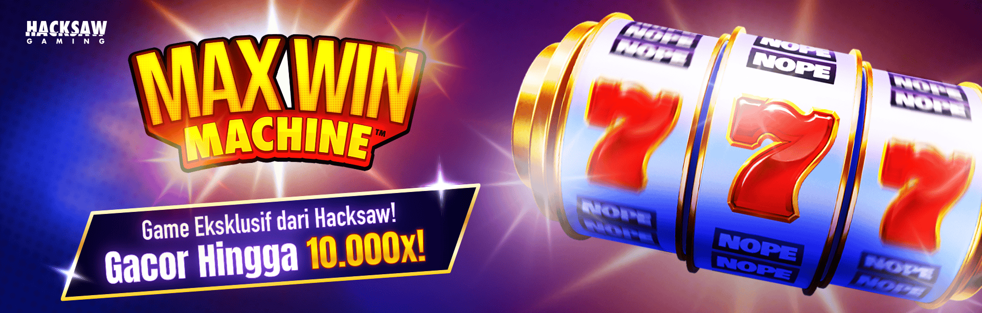 HACKSAW - MAX WIN MACHINE GAME PROMO BANNER